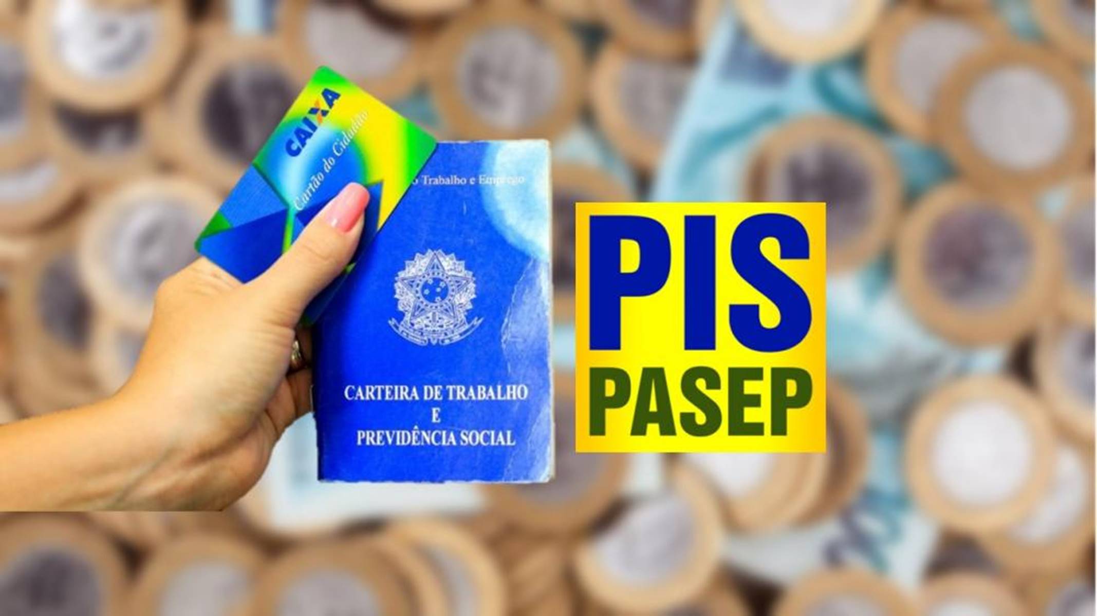 Com novo salário mínimo, veja o valor previsto do PIS/PASEP em 2022